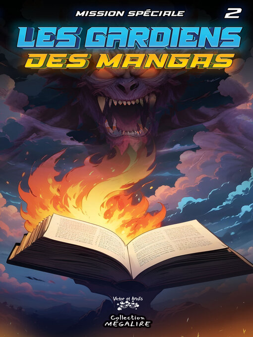 Title details for Les gardiens des MANGAS #2 by Marie-Soleil Hébert - Available